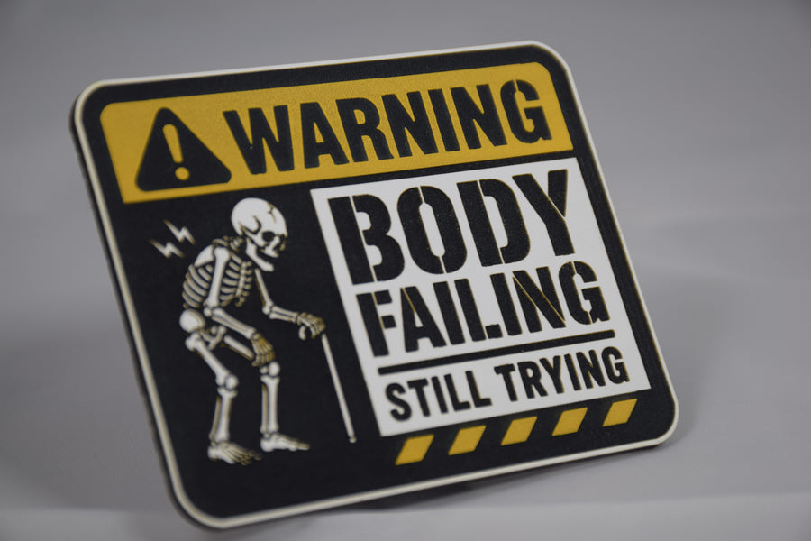 Body Failing — Still Trying