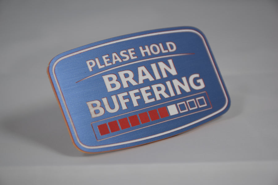 Brain Buffering