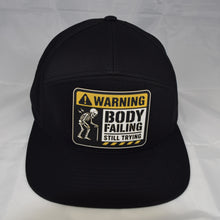 Body Failing Still Trying Premium Perforated Hat - Acrylic Patch
