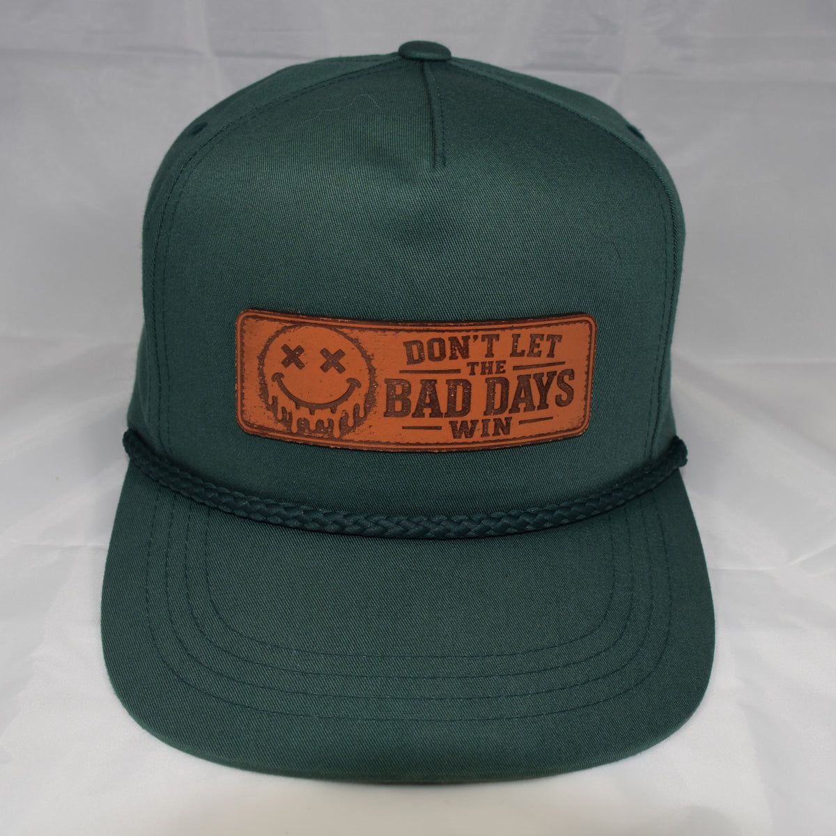 Don't Let the Bad Days Win Premium Rope Hat - Leatherette Patch