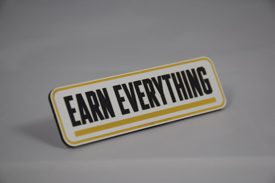 Earn Everything