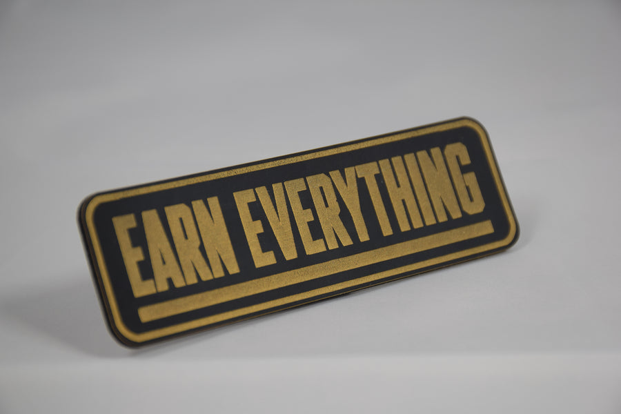 Earn Everything